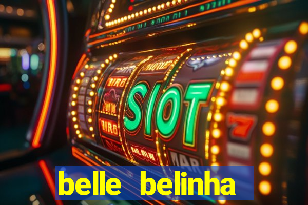 belle belinha vazados gratis